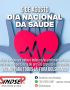 5 de agosto: Dia Nacional da Saúde