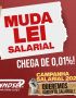 Campanha Salarial | Chega de 0,01%; muda a lei salarial